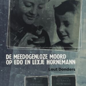 Boek: De meedogenloze moord op Edo en Lexje Hornemann